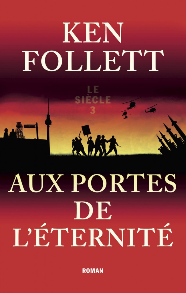 le-siecle-tome-3-aux-portes-de-l-eternite